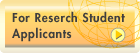 For Reserch Student Applicants